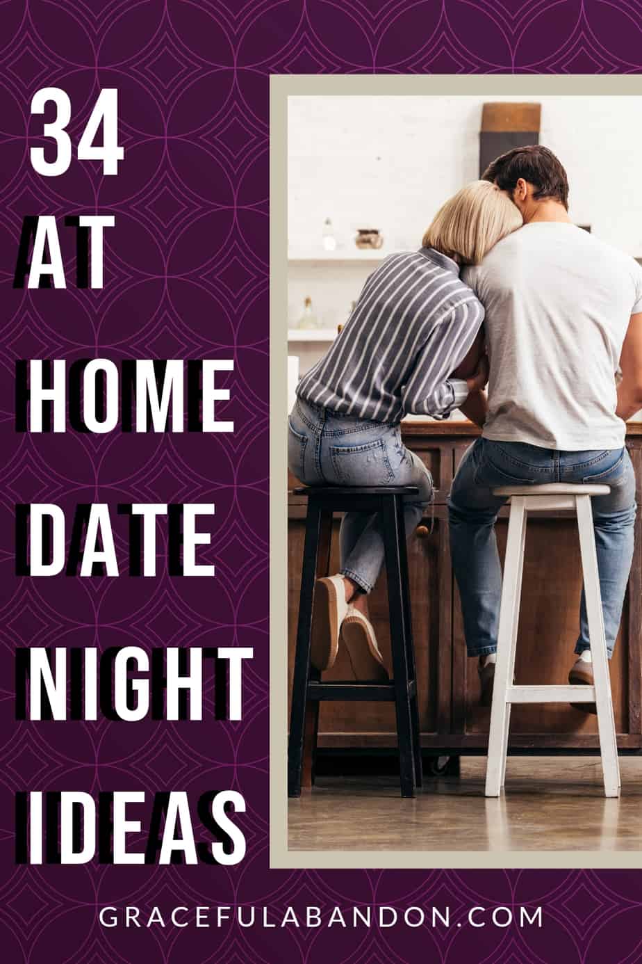 34 At Home Date Night Ideas For Married Couples And A Free Printable
