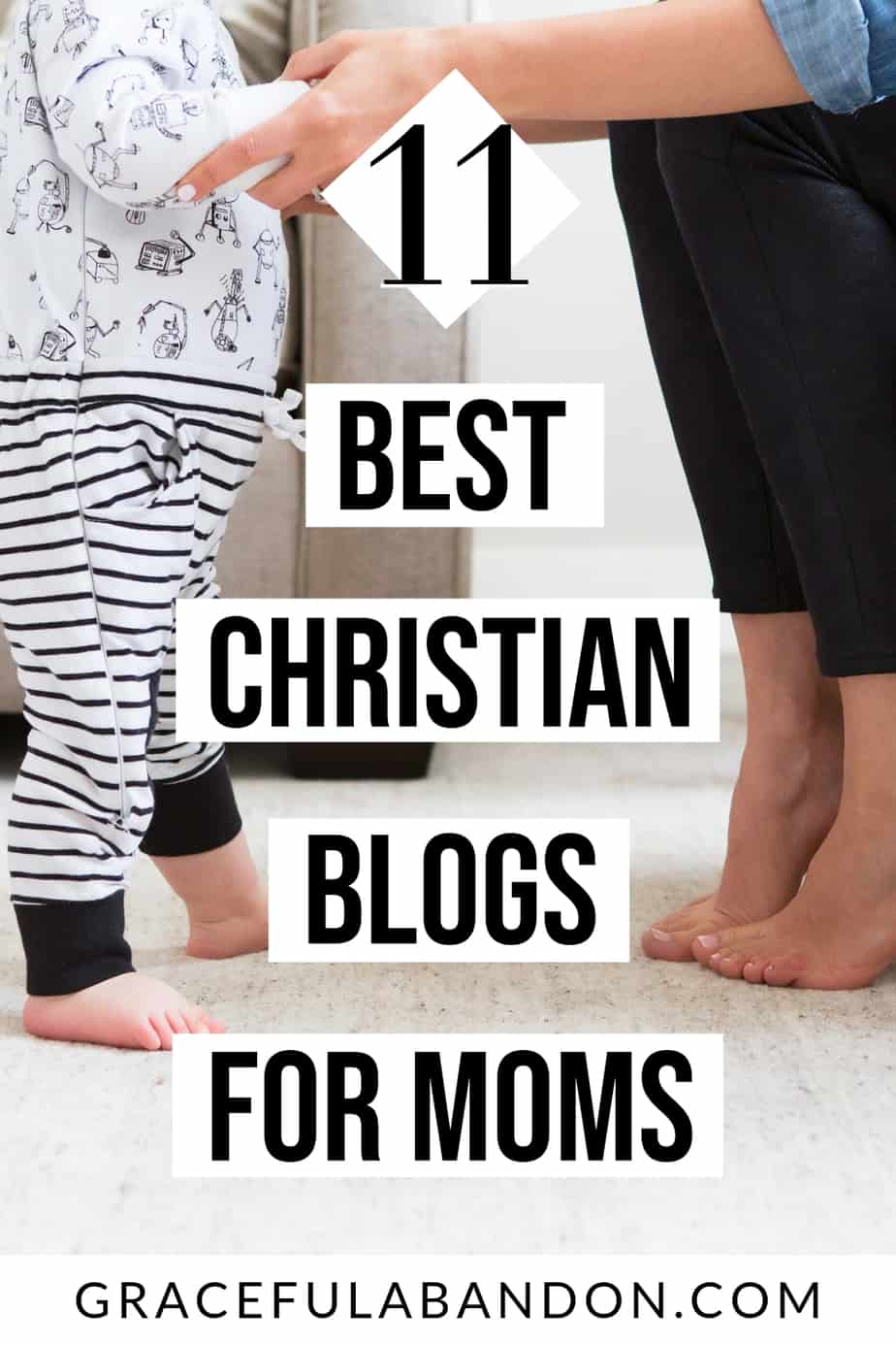 The 11 Best Christian Blogs For Moms