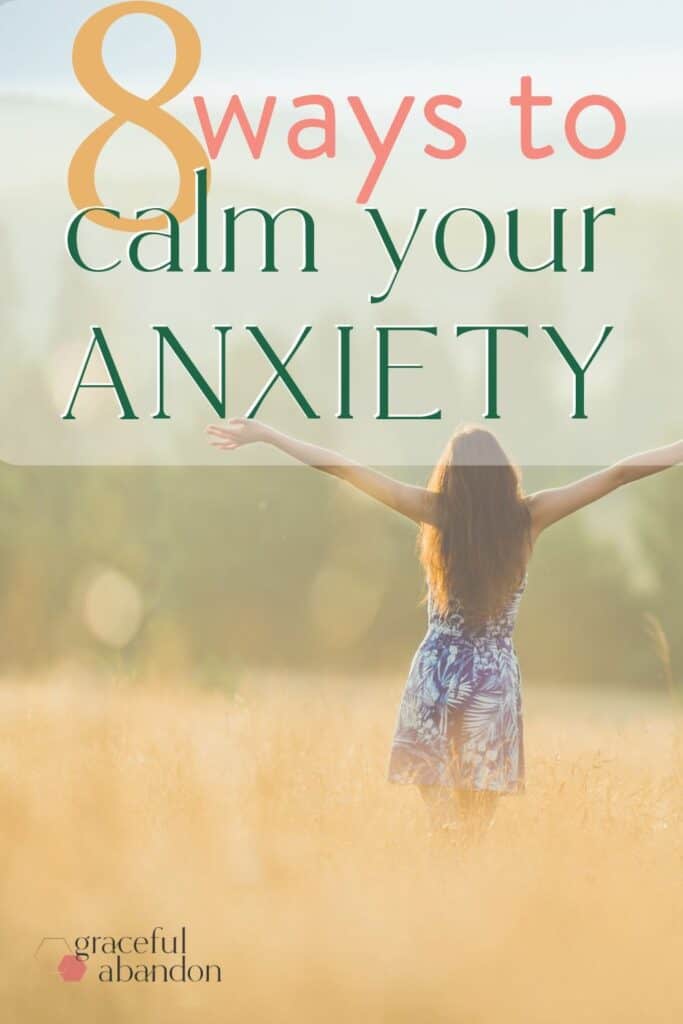 8 Practical Ways for Christians to Calm Anxiety Now