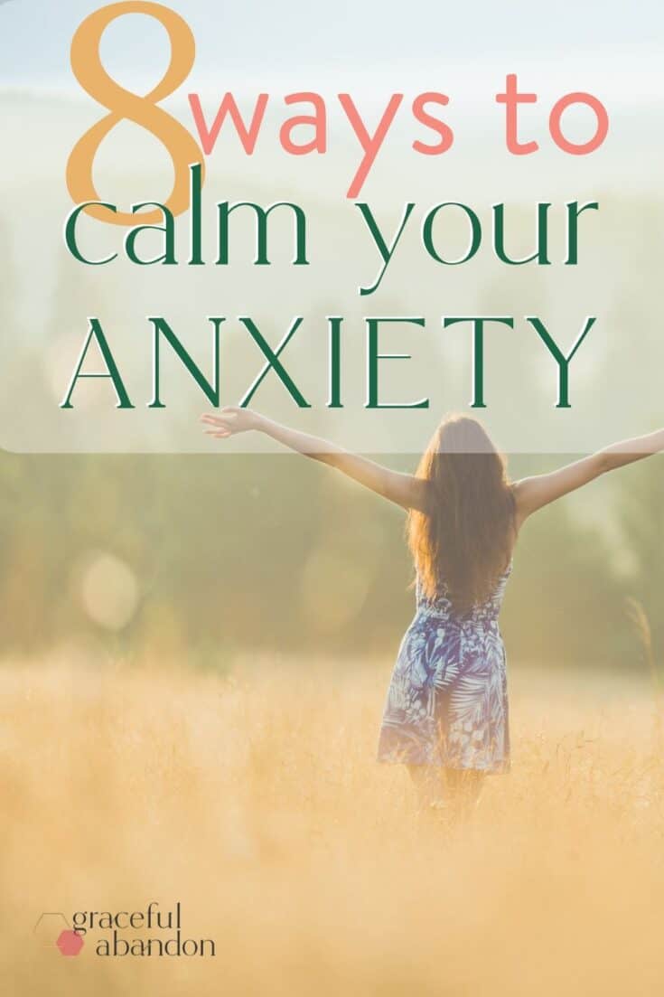 8 Practical Ways For Christians To Calm Anxiety Now